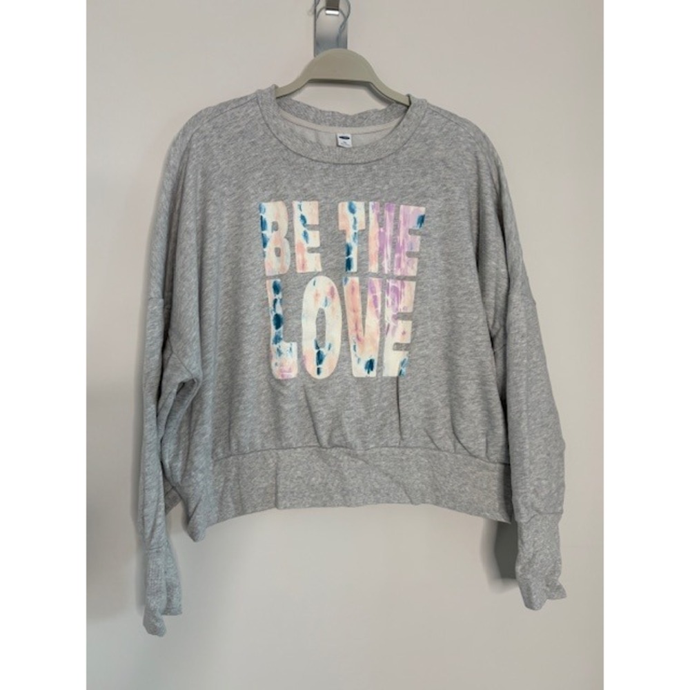 Old Navy Womens XXL Be The Love Graphic Sweatshirt Heather Grey Tie Dye Pullover